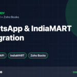 WhatsApp Business API & IndiaMART Integration with Zoho CRM and Books – Codearbro case study