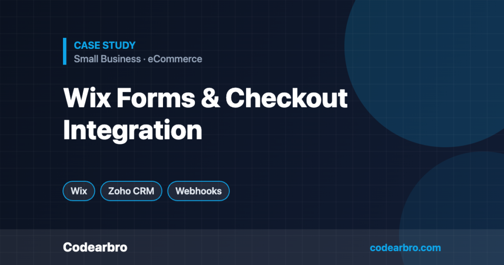Wix Forms & Checkout Integration with Zoho CRM – Codearbro case study