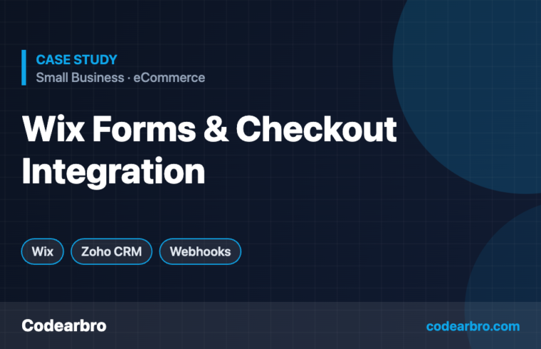 Wix Forms & Checkout Integration with Zoho CRM – Codearbro case study