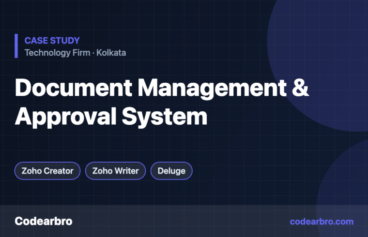 Zoho Creator Document Management & Approval System – Codearbro case study